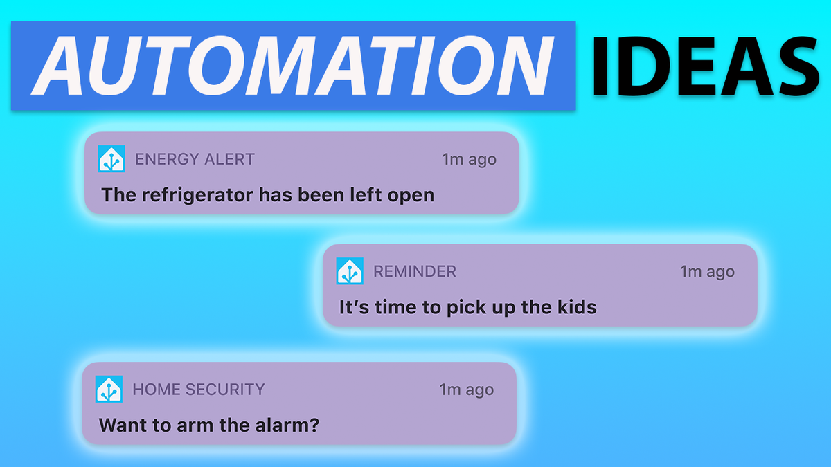 10 Home Automation Ideas: Smart Notifications