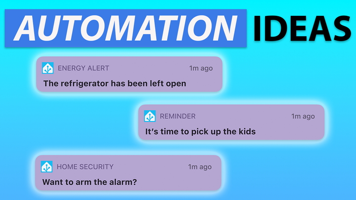 10 Home Automation Ideas: Smart Notifications